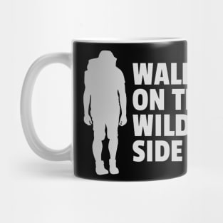 Walk on the Wild Side | Minimalist Hiking and Backpacking Design Mug
